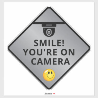 Smile You're On Camera Sign, Video Surveillance  S