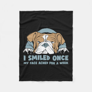 Smiled Once My Face Ached For A Week - English Bul Fleece Blanket
