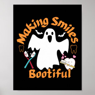 Smiles Bootiful Funny Ghost Dentist Halloween Dent Poster