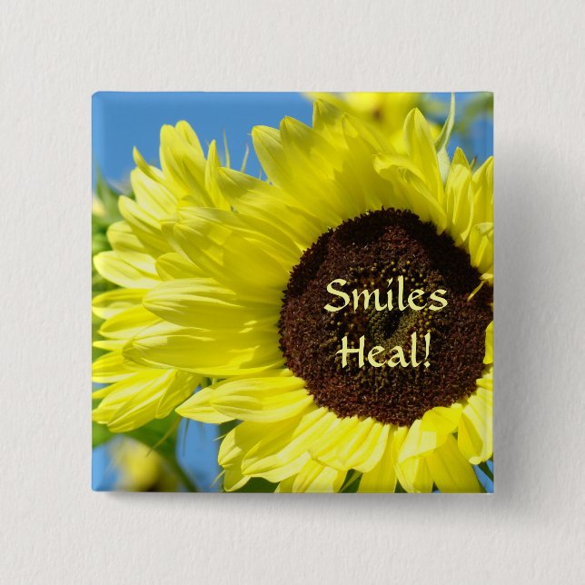 Smiles Heal! buttons Sunny Sunflowers button (Front)