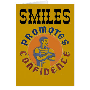 SMILES: Promotes Confidence