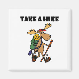 Smileteessports Funny Take A Hike Moose Hiking Magnet