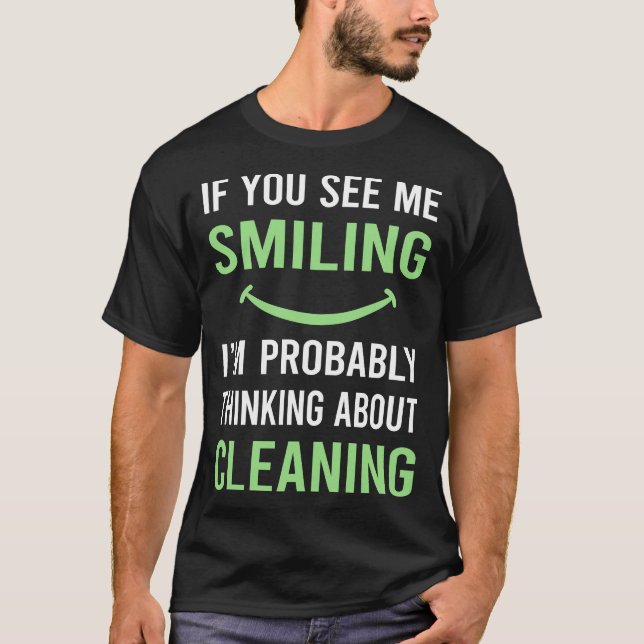 Smiling Cleaning T-Shirt (Front)