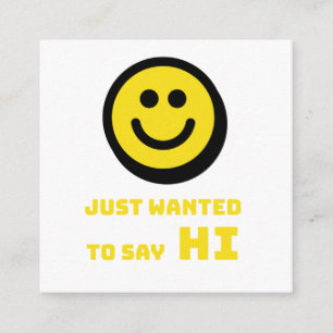 Smiling design enclosure card