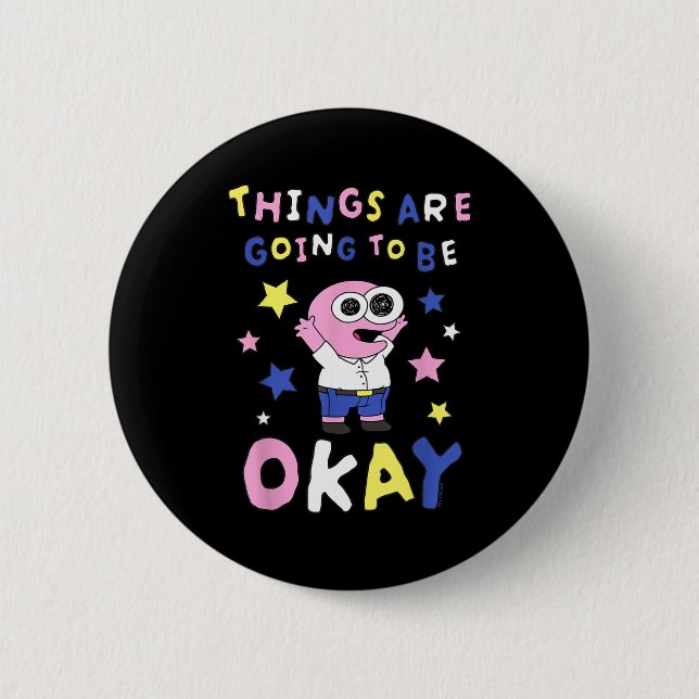 Smiling Friends Things Are Going To Be Okay M Cart 2 Inch Round Button (Front)