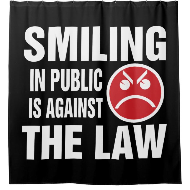 Smiling in Public is Against the Law (Front)