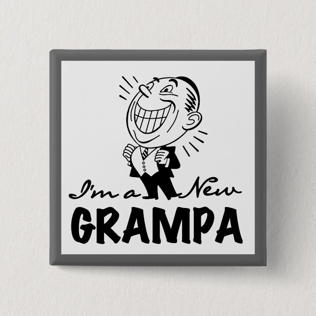 Smiling New Grampa T-shirts and Gifts 2 Inch Square Button (Front)