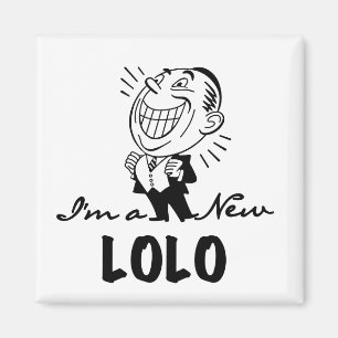 Smiling New Lolo T-shirts and Gifts Magnet