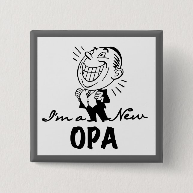 Smiling New Opa T-shirts and Gifts 2 Inch Square Button (Front)