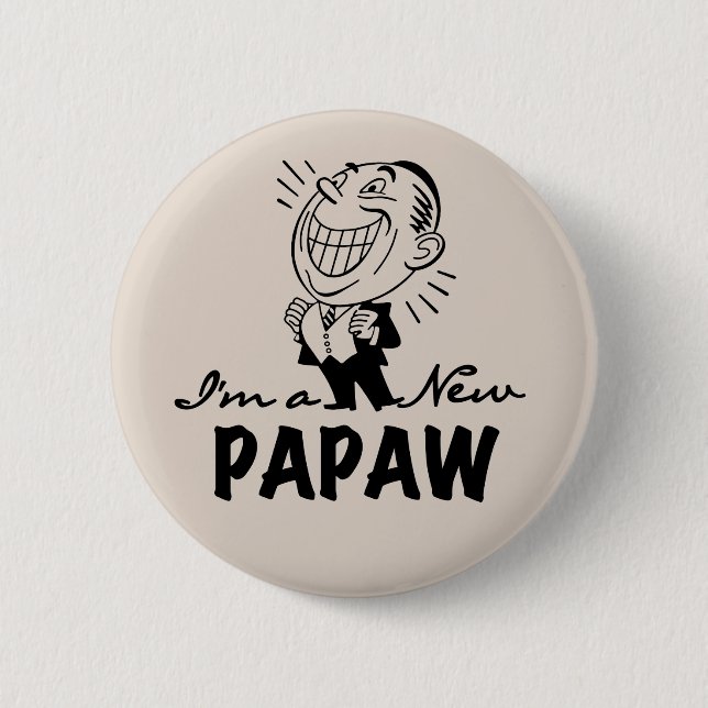Smiling New Papaw Tshirts and Gifts 2 Inch Round Button (Front)