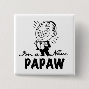 Smiling New Papaw Tshirts and Gifts 2 Inch Square Button
