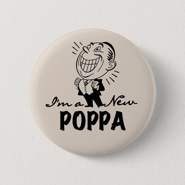 Smiling New Poppa T-shirts and Gifts 2 Inch Round Button (Front)