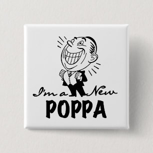 Smiling New Poppa T-shirts and Gifts 2 Inch Square Button
