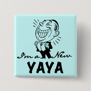 Smiling New Yaya Tshirts and Gifts 2 Inch Square Button