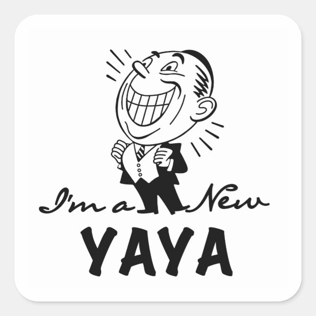 Smiling New Yaya Tshirts and Gifts Square Sticker (Front)