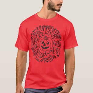 Smiling Pumpkin Halloween Typography Words Happy H T-Shirt