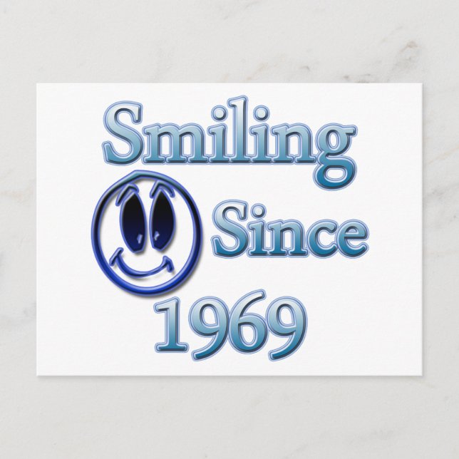 Smiling Since 1969 Postcard (Front)