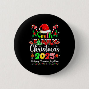 Smith Family Christmas 2025 Matching Santa Hat Xma 2 Inch Round Button