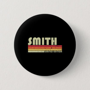 Smith Surname Funny Retro Vintage 80s 90s Birthday 2 Inch Round Button