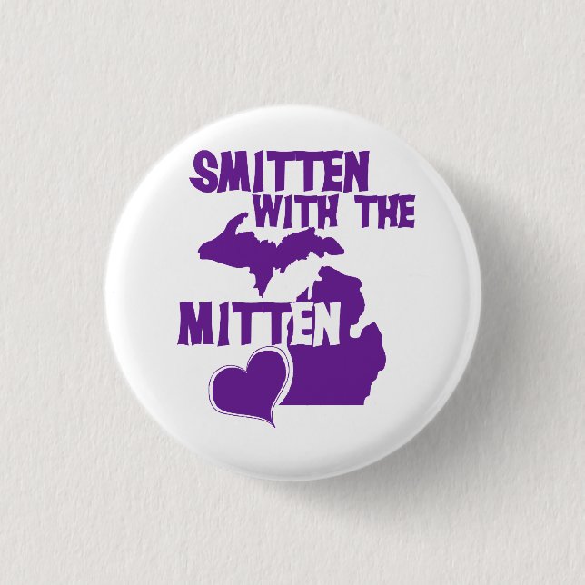 Smitten with the mitten 1 inch round button (Front)