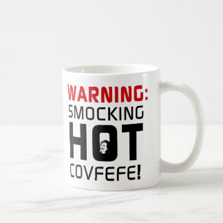 Smocking Hot Covfefe Political, Satire, Funny, GOP Coffee Mug