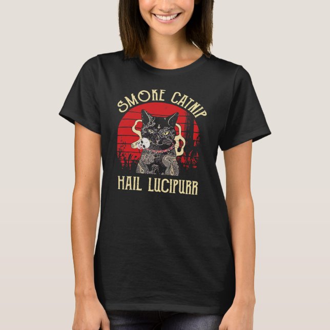 Smoke Catnip Hail Lucipurr Funny Cat Smoking  T-Shirt (Front)