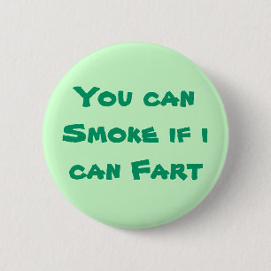 Smoke/ Fart Button