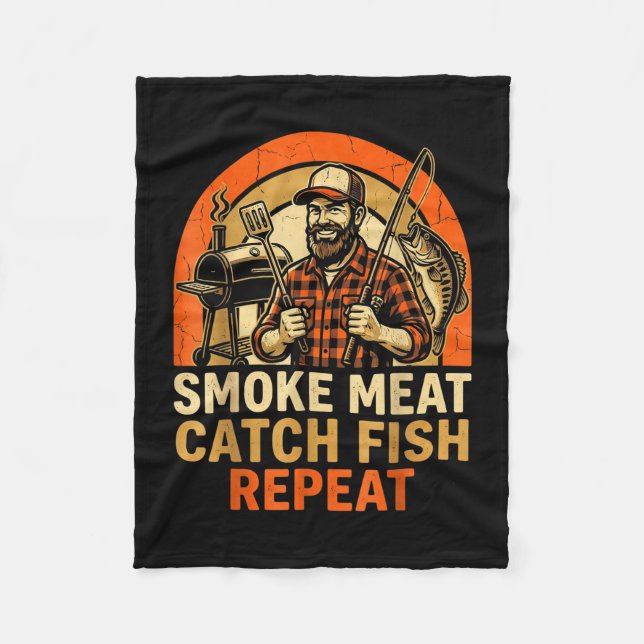 Smoke meat catch fish repeat bbq dad fishing funny fleece blanket (Front)