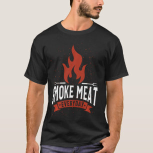 Smoke Meat Everyday Barbecue T-Shirt