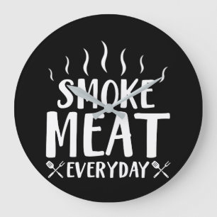 Smoke Meat Everyday Meat BBQ Grilling Large Clock