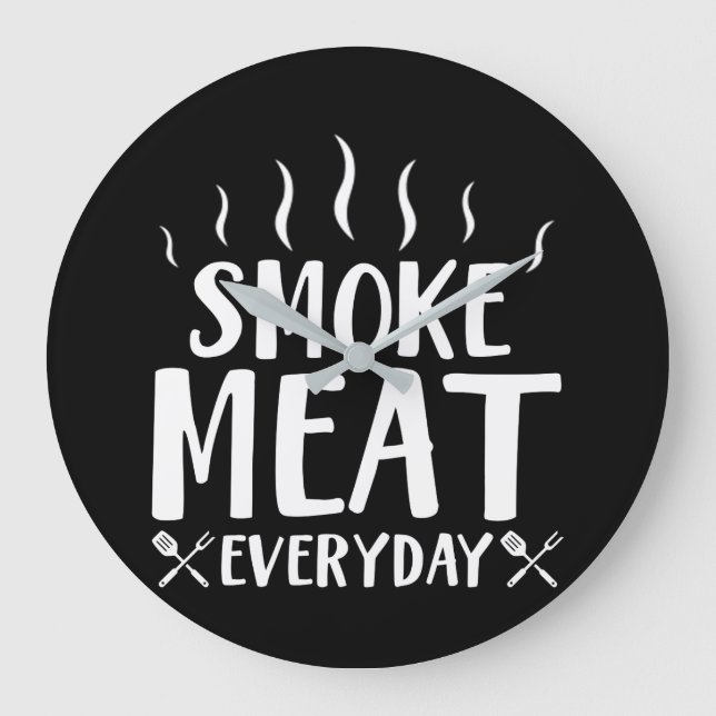 Smoke Meat Everyday Meat BBQ Grilling Large Clock (Front)
