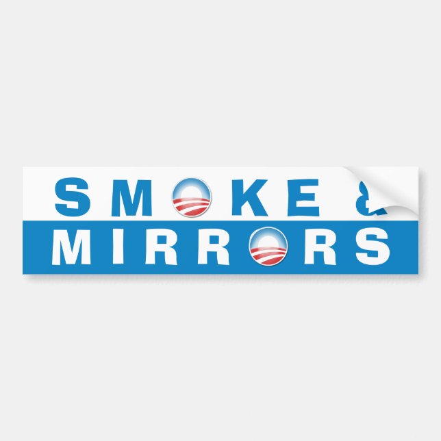 Smoke & Mirrors Bumper Sticker (Front)