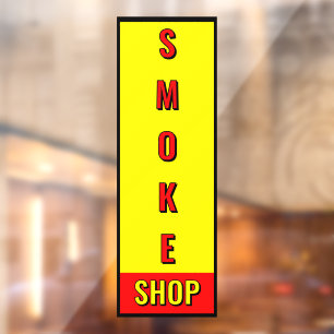 Smoke Shop Red Yellow Black Advert  Window Cling