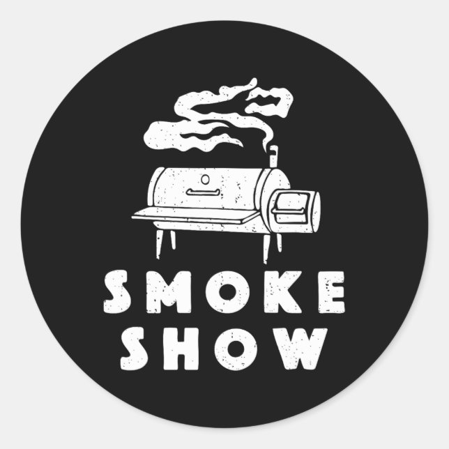 Smoke Show Funny Bbq Grilling Meat Grill Burnt End Classic Round Sticker (Front)