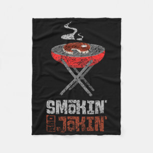Smokin' And Jokin' Grill Meat Rbecue Grilling Bbq  Fleece Blanket