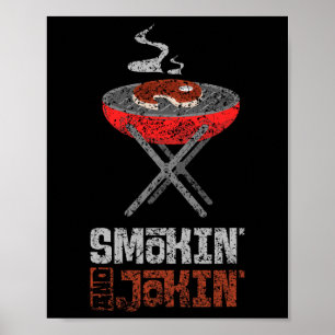 Smokin' And Jokin' Grill Meat Rbecue Grilling Bbq Poster
