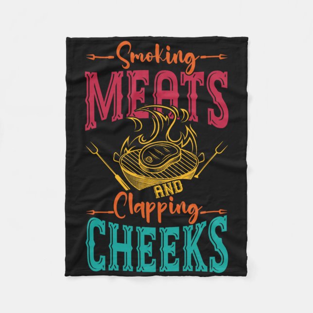 Smokin' Meats And Clapping Cheeks Funny Bbq Meat S Fleece Blanket (Front)