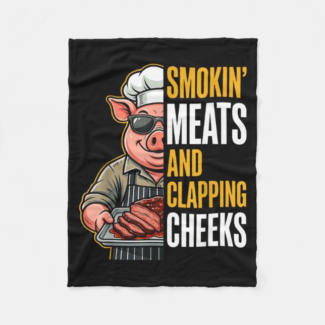 Smokin meats and clapping cheeks funny pig bbq men fleece blanket (Front)