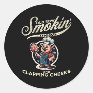 Smokin' Meats And Clapping Cheeks Funny Vintage Bb Classic Round Sticker
