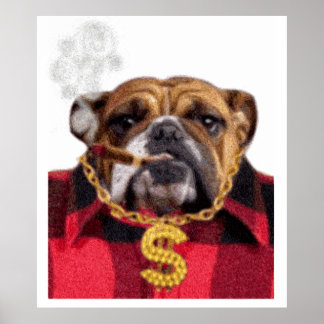Smoking Gangsta Bulldog Poster
