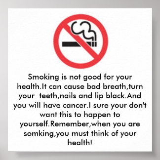 Smoking is not good for health poster