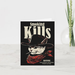 Smoking kills funny cowboy cat with hat quote card