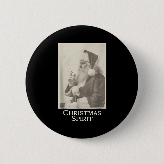 Smoking Santa, Funny Christmas Srit  2 Inch Round Button (Front)