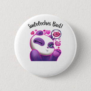 SMOOCH ME 2 INCH ROUND BUTTON