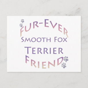 Smooth Fox Terrier Furever Friend Postcard