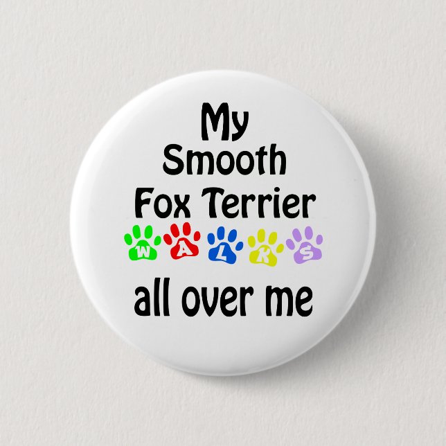 Smooth Fox Terrier Walks Design 2 Inch Round Button (Front)