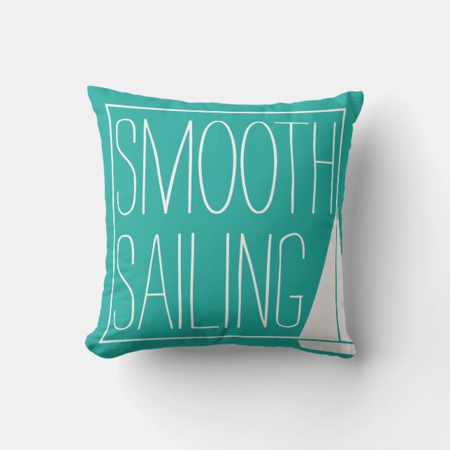 Smooth Sailing Throw Pillow (Front)