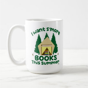 Smore Books Summer Funny Reading Slogan Coffee Mug
