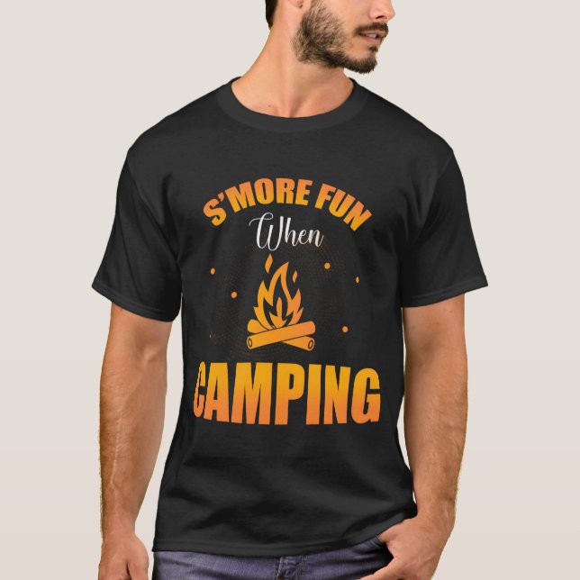 Smore Fun When Camping Camp Fire Camper Gifts frie T-Shirt (Front)