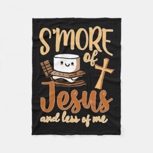 Smore Of Jesus Less Of Me Christian Camper Camping Fleece Blanket